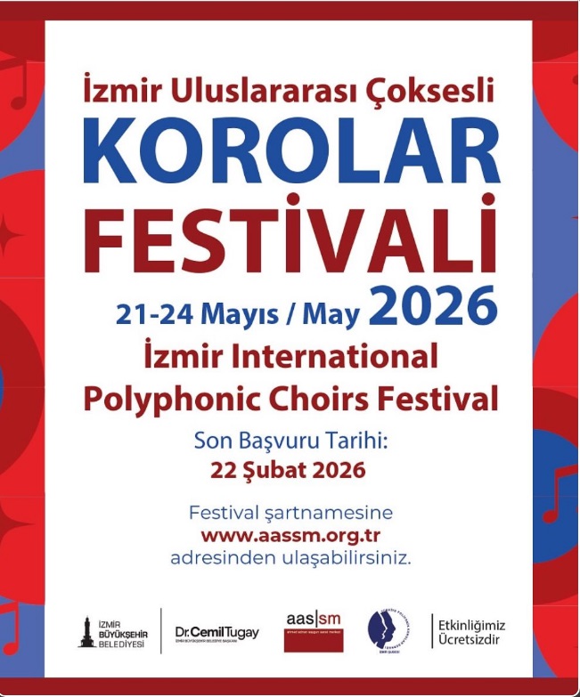 2026 İZMİR ULUSLARARASI ÇOKSESLİ KOROLAR FESTİVALİ - Başvuru Formu